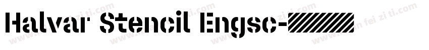 Halvar Stencil Engsc字体转换